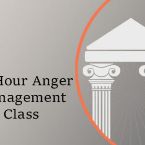 30 Hour Anger Management Class