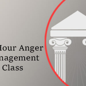 36 Hour Anger Management Class