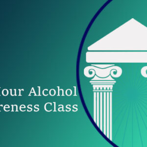 32 Hour Online Alcohol Awareness Class