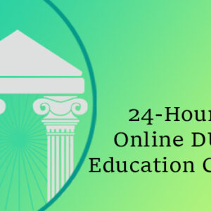 24 Hour Online DUI Education Class
